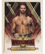 Seth Rollins Topps Wrestlemania WWE Card #WM-19 - $1.97