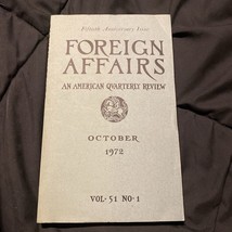 Foreign Affairs - An American Quarterly Review - October 1972 - Vol 51 No 1 - £10.53 GBP