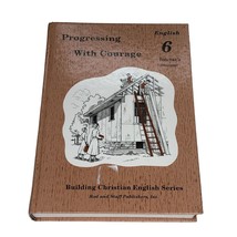 Rod and Staff Progressing with Courage English 6 Teacher&#39;s Manual Christian Home - £11.01 GBP