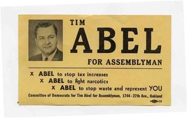 Tim Abel for Assemblyman Postcard Oakland California  - $17.82