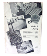 Crochet Afghan Bedspread 1940 1950 I Made Myself Knit Tatting Pattern Vi... - $14.84