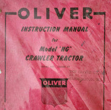 1958 Oliver HG Crawler Tractor Instruction Manual Final Edition Farming ... - $928.02 MXN