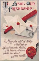 To Seal Our Friendship with Mail Art Print Friendship Greeting 1910 Postcard E03 - £5.58 GBP