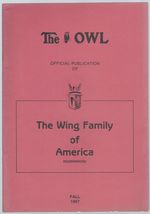 The Owl: Official Publication of The Wing Family of America Vol. 78 Fall 1987 - £8.69 GBP