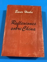 Old Albania BOOK-ENVER HOXHA-REFLEXIONES Sobre China II-(1973-1977)-TIRANA 1979 - £93.41 GBP