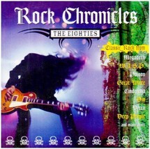 Various Artists : Rock Chronicles 80&#39;s CD (2003) Pre-Owned - £11.95 GBP