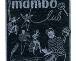 The Mambo Club Cuban Restaurant Menu Chicago Illinois Dance Club 1950&#39;s - $248.22