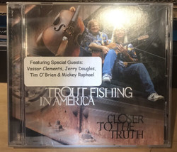 Exc Cd~Trout Fishing In America~Closer To The Truth (1999) Promo - $8.89