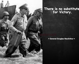 GENERAL DOUGLAS MACARTHUR FAMOUS QUOTE PHOTO PRINT THERE IS NO SUBSTITUT... - $4.85+