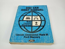 1981 Car Shop Manual Body Chassis Electrical Ford Lincoln Mercury - $4.99