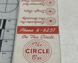 Matchbook Cover The Circle Bar restaurant Sebring FL gmg  Unstruck On Th... - $12.38