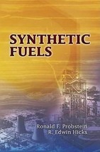 Dover Books on Aeronautical Engineering Ser.: Synthetic Fuels by Ronald ... - £9.16 GBP