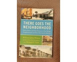 There Goes the Neighborhood: Racial, Ethnic, and Class Tensions in Four ... - $16.41