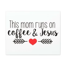  This Mom Runs On Coffee &amp; Jesus Mark 10:27 Coffee Christian Wal - £45.07 GBP+