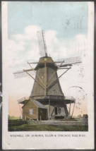 Vintage 1909 Windmill on Aurora Elgin &amp; Chicago Railway CA&amp;E Postcard - £7.46 GBP
