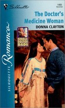 The Doctor&#39;s Medicine Woman Clayton, Donna - $5.74
