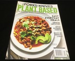 Forks Over Knives Magazine Plant Based: Easy Everyday Meals: CopyCat Fav... - £9.62 GBP