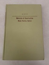 Materials Of Construction Wood, Plastics, Fabrics. Dietz 1949 D. Van Nos... - £19.30 GBP