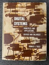 Digital Systems by Ronald J. Tocci- ISBN 0132122901 - $8.91
