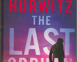 Gregg Hurwitz THE LAST ORPHAN First edition Mystery 2023 Hardcover DJ As... - £5.65 GBP