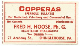 1 Vintage Label COPPERAS FRED H. HOOSE, Ph. G. Rexall Pharmacist Shingle... - $28.11