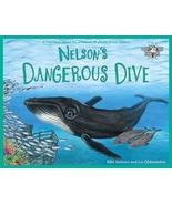 Environmental Children&#39;s Book Series - Nelson’s Dangerous Dive - $7.99