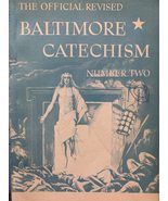 The Official Revised Baltimore Catechism Number Two - Illustrate with St... - £19.26 GBP