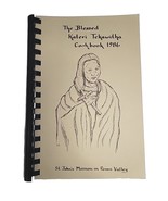 The Blessed Kateri Tekawitha 1986 Spiral-Bound Cookbook - £6.03 GBP