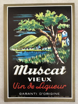 Vtg Muscat Vieux Vin De Liqueur Garanti D’Origine Wine Label - £785.60 GBP