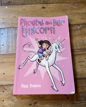 Phoebe and Her Unicorn (Phoebe and Her Unicorn Series Book 1) - Paperbac... - $4.95