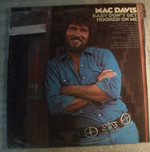 Vinyl LP-Mac Davis-Baby Don&#39;t Get Hooked On Me-EX KC-31770 - £9.99 GBP
