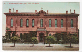 Notre Dame Academy Santa Clara California 1910c postcard - £4.82 GBP