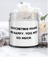 Epic Crocheting Gifts, Crocheting Makes Me Happy. You, not so much, Holi... - $464.71 MXN