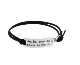 Inspirational Bracelet ~ &quot;she believed she could so...&quot; Adjustable ~ Black Laces - £11.95 GBP