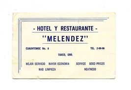 Hotel Y Restaurant Melendez Business Card Taxco Mexico - $11.88