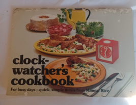 1973 CLOCK-WATCHER&#39;S COOKBOOK Minute Rice recipes FROM MANUFACTURER  - £4.59 GBP