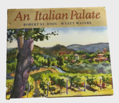An Italian Palate Robert St. John Wyatt Waters Signed 2013 Watercolors Hardcover - £70.08 GBP