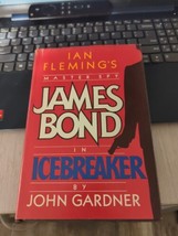 James Bond in Icebreaker Ian Fleming&#39;s Master Spy by John Gardner 1983 HC DJ - £11.46 GBP