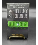 Breakthrough The Next Step by Strieber Whitley 1st ed PB Harper 1996 - €3,87 EUR