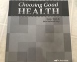 A Beka Choosing Good Health Quiz, Test &amp; worksheet key Grade 6 - Brand New! - £9.74 GBP