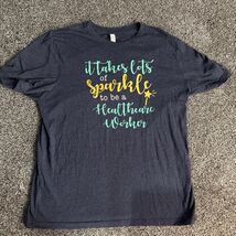 Unbranded Custom “It Takes Lots Of Sparkle To Be A Healthcare Worker” Sh... - €7,70 EUR