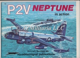 P2V Neptune In Action Aircraft No. 68 - £9.24 GBP