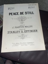 Peace , Be Still Sheet Music By Walsh &amp; Effinger  - £4.73 GBP