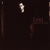 Light of the Moon [Audio CD] Lou - £8.19 GBP