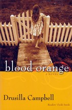 Blood Orange by Drusilla Campbell / 2005 Suspense Novel Trade Paperback - £0.91 GBP