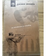 SIERRA BULLETS AN INTRODUCTION TO RELOADING - €8,95 EUR SIERRA BULLETS AN INTRODUCTION TO RELOADING - €8,95 EUR