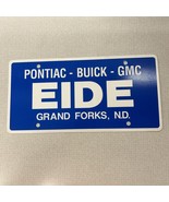 Vintage Plastic License Plate Insert Advertising Dealer EIDE GRAND FORKS... - $40.67 CAD