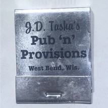 JD Taska’s Pub N Provisions West Bend Wisconsin Match Book Matchbox - $4.95