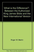 What is the Difference? : Between the Authorized King James Bible and the New In - £39.82 GBP