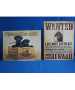 Black Labrador Wanted Sign with Remmington Blk Lab Pups 2 pc Set Metal S... - £22.04 GBP